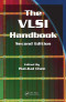 The VLSI Handbook, Second Edition (Electrical Engineering Handbook)