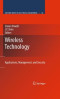 Wireless Technology: Applications, Management, and Security (Lecture Notes in Electrical Engineering)