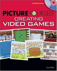 Picture Yourself Creating Video Games