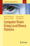 Computer Vision Using Local Binary Patterns (Computational Imaging and Vision)
