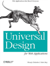 Universal Design for Web Applications: Web Applications That Reach Everyone