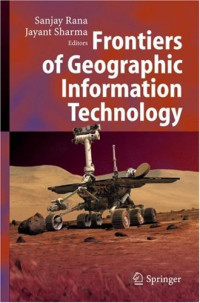 Frontiers of Geographic Information Technology