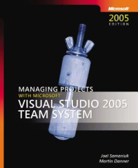 Managing Projects with Microsoft  Visual Studio  Team System (Pro-Developer)
