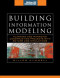 Building Information Modeling (McGraw-Hill Construction Series)