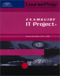 IT Project + CoursePrep ExamGuide