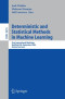 Deterministic and Statistical Methods in Machine Learning: First International Workshop, Sheffield, UK, September 7-10, 2004. Revised Lectures