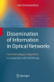Dissemination of Information in Optical Networks:: From Technology to Algorithms (Texts in Theoretical Computer Science. An EATCS Series)