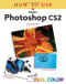 How to Use Adobe Photoshop CS2