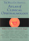 The The Wills Eye Hospital Atlas of Clinical Ophthalmology