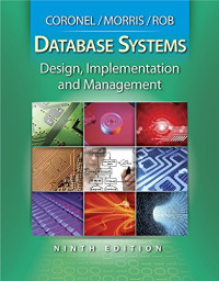 Database Systems: Design, Implementation and Management (Book Only)