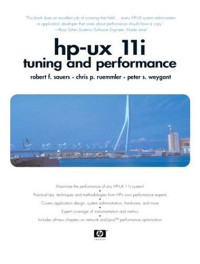 HP-UX 11i Tuning and Performance (2nd Edition)