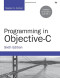 Programming in Objective-C (6th Edition) (Developer's Library)