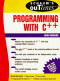 Schaum's Outline of Programming With C++