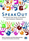 SpeakOut: The Step-by-Step Guide to SpeakOuts and Community Workshops (Tools for Community Planning)