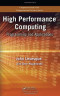 High Performance Computing: Programming and Applications (Chapman & Hall/CRC Computational Science)