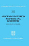 Assouad Dimension and Fractal Geometry (Cambridge Tracts in Mathematics, Series Number 222)