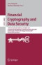 Financial Cryptography and Data Security: 11th International Conference, FC 2007, and First International Workshop on Usable Security