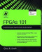 FPGAs 101: Everything you need to know to get started