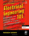 Electrical Engineering 101, Second Edition: Everything You Should Have Learned in School...but Probably Didn't
