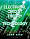 Electrical Circuit Theory and Technology, Second Edition: Revised edition