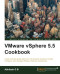 VMware vSphere 5.5 Cookbook