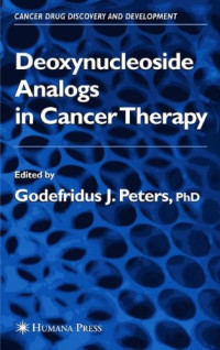 Deoxynucleoside Analogs in Cancer Therapy (Cancer Drug Discovery and Development)