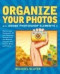 Organize Your Photos with Adobe Photoshop Elements 3 (2nd Edition)