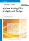 Modern Analog Filter Analysis and Design: A Practical Approach