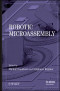 Robotic Micro-Assembly