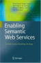 Enabling Semantic Web Services: The Web Service Modeling Ontology