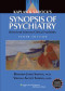 Kaplan and Sadock's Synopsis of Psychiatry: Behavioral Sciences/Clinical Psychiatry