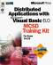 Distributed Applications with Microsoft Visual Basic 6.0 MCSD Training Kit