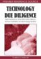 Technology Due Diligence: Best Practices for Chief Information Officers, Venture Capitalists, and Technology Vendors