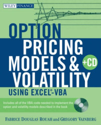 Option Pricing Models and Volatility Using Excel-VBA (Wiley Finance)