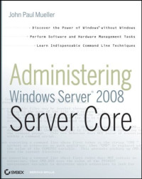 Administering Windows Server 2008 Server Core