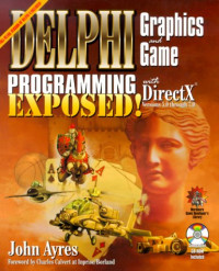 Delphi Graphics and Game Programming Exposed