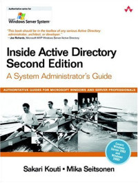 Inside Active Directory: A System Administrator's Guide, Second Edition (Microsoft Windows Server System)