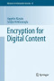 Encryption for Digital Content (Advances in Information Security)