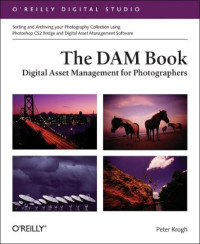 The DAM Book : Digital Asset Management for Photographers