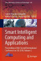 Smart Intelligent Computing and Applications: Proceedings of the Second International Conference on SCI 2018, Volume 2 (Smart Innovation, Systems and Technologies (105))