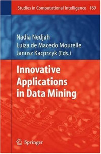 Innovative Applications in Data Mining (Studies in Computational Intelligence)