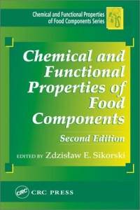 Chemical and Functional Properties of Food Components, Second Edition