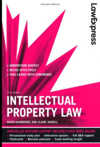 Law Express: Intellectual Property Law (Revision Guide)