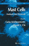 Mast Cells: Methods and Protocols (Methods in Molecular Biology)