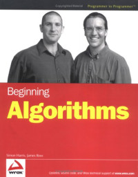 Beginning Algorithms (Wrox Beginning Guides)