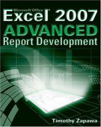 Excel 2007 Advanced Report Development