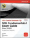 OCA Oracle Database 11g: SQL Fundamentals I Exam Guide (Exam 1Z0-051)