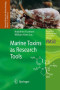 Marine Toxins as Research Tools (Progress in Molecular and Subcellular Biology / Marine Molecular Biotechnology)
