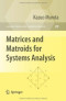 Matrices and Matroids for Systems Analysis (Algorithms and Combinatorics)