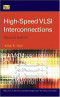 High-Speed VLSI Interconnections